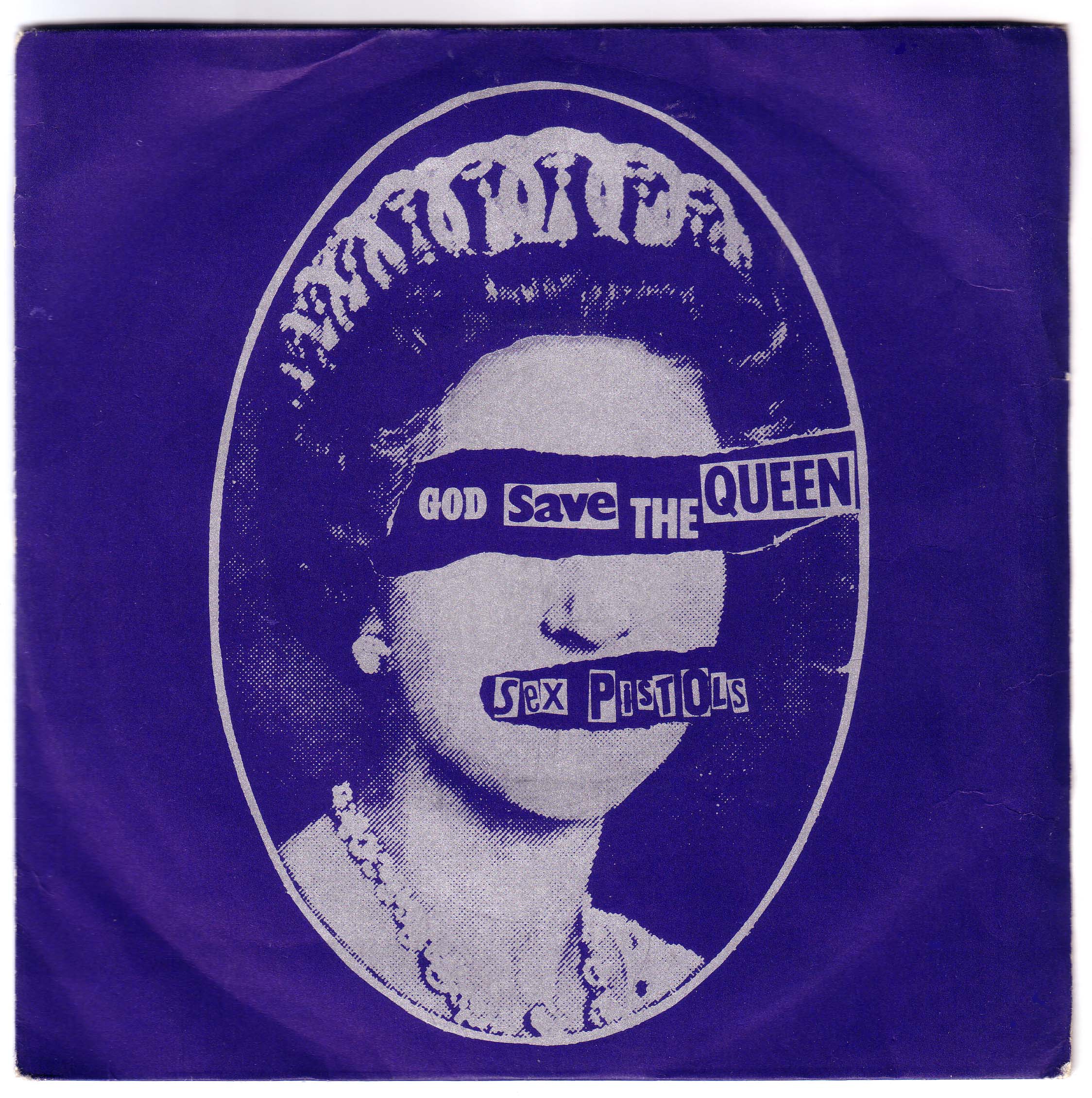 God Save The Queen 7″ (1977) - Sex Pistols | The Official Website